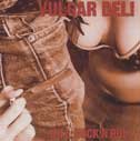 Vulgar Deli "Kill Rock'n'Roll"